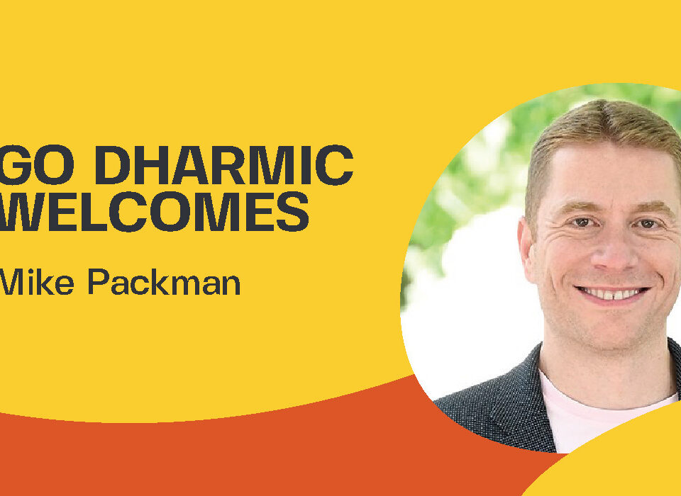 Mike Packman | Go Dharmic