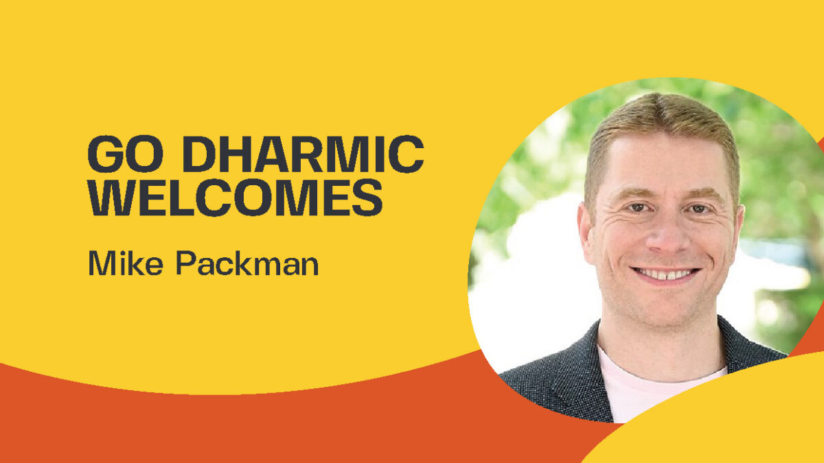 Mike Packman | Go Dharmic